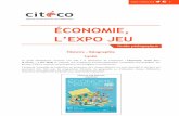 ÉCONOMIE, L’EXPO JEU - cap-sciences.net · DOCUMENT ENSEIGNANT Cité de l’économie et de la monnaie ... plate-forme multimodale et hub mondial (étude de cas). 1 ... Le pôle
