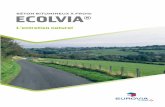 BéTon BiTumineux à froid E COLVIA - eurovia.com · l’efficaciTé sur TouTe la liGne Ecolvia®, béton bitumineux à froid pour entretien de couche de roulement, est fabriqué