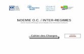 NOEMIE O.C. / INTER-REGIMES - ameli.fr · - Mise à jour du descriptif de l'entité 223 suite à l'intégration des données relatives au taux de financement : ... Février 2014 -