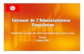 Intranet de l’Administration Tunisienne - unpan1.un.orgunpan1.un.org/intradoc/groups/public/documents/... · Coté hebergeur de l’INTRANET GOUVERNEMENTAL: prévoir de créer des