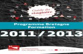 Programme Bretagne Formation Programm Breizh … · brevet de technicien Domaines d’activités concernés : agriculture – animation – arts, artisanat, audiovisuel, communication,