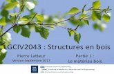 LGCIV2043 : Structures en bois - issd.beissd.be/PDF/BOIS_Partie 1.pdf · Michel Monhonval, infatigable etaité passionné et l’un des plus fins connaisseu s de l’Eurocode 5 en