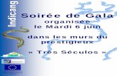 Soirée de Gala - Ifremer · Je vous remercie de signaler au plus vite votre participation à ce gala en envoyant un chèque de caution de 54 € au Conseil Général de la Gironde.