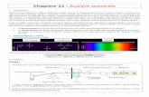 Chapitre 11 : Analyse spectralespc.emde.free.fr/fichiers/terminale/Chapitre_11.pdf · Chapitre 11 : Analyse spectrale ... donnée ou sur un domaine spectral donné. ... - Vibration