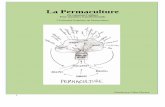 La Permaculturepermatronc.ressources-permaculture.fr/Ajoute-des-fichiers-ici/LIVRE... · La permaculture est un art : Art d'observation, d'interconnexions, de conception. La permaculture
