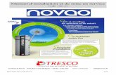 Manuel d‘installation et de mise en service - Trescotresco.fr/wp-content/uploads/2015/09/Notice-NOVAO-12012011... · déperdition d‘air chaud de ... Un compresseur électrique