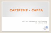 CAFIPEMF - CAFFA€¦ · et à la préparation de la soutenance - Un accompagnement collégial par un ... académique pour le mémoire Observation et analyse de 3 temps de formation