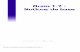 Grain 1.2 : Notions de base - electroacoustique.univ …electroacoustique.univ-lemans.fr/cours/pdf/grain_12.pdf · A. Transducteurs.....17 1. Définition ... Dans le cadre de ce cours