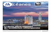 Le Havre, pierre angulaire de l’architecture contemporaine · LH OCÉANES LE JOURNAL DE LA VILLE DU HAVRE du 1 er au 15 mars 2017 - lehavre.fr Retrouvez au centre ... Assistant