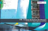 ITB - Institut Technique de Banque - cfpb.fr · QCM ou encore de simulations de jury, tout en leur permettant de mieux structurer et organiser ... † La banque et le droit à la