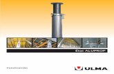 Catalogue Etai en aluminium ALUPROP - ULMA · changement ou montage spécifique exigera un calcul ou une solution adaptée. Nos équipements sont conçus pour fonctionner avec les