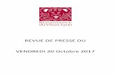 REVUE DE PRESSE DU VENDREDI 20 Octobre 2017 … · convocation par le Ministre de l’Intérieur de Stéphane Bern, suite à son tweet du 9 octobre annonçant le sauvetage du MTMAD