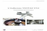 L’éolienne VESTAS V52 - jean.david.delord.free.frjean.david.delord.free.fr/Dossier_ressource/maintenance/s6/... · L’éolienne VESTAS V52 S 6.5 : transmission et adaptation de