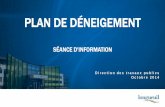 PLAN DE DÉNEIGEMENT - Ville de Longueuil · • Vise à favoriser le transport actif et la sécurité des déplacements sur le réseau routier et piétonnier de la ville de Longueuil