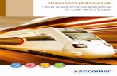 Placer la performance énergétique au cœur de vos projets · Énergie de traction 4 Transport ferroviaire - SOCOMEC Nos réponses adaptées à vos applications À votre écoute,
