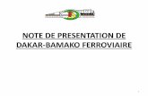 NOTE DE PRESENTATION DE DAKAR-BAMAKO FERROVIAIREmorocco.railmeetings.com/images/PDF/21_novembre_2017/presentatio… · 1. CONTEXTE Le dispositif de suivi matérialisé par l’OSAF