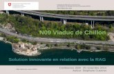 N09 Viaduc de Chillon - techni.ch · Office fédéral des routes N09 Viaduc de Chillon. ... des ponts avec suivi par commission «RAG ». ... • Après cette phase d’initiation