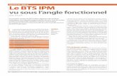 Le BTS IPM vu sous l'angle fonctionnel - …marcpolizzi.free.fr/articles/ipm-analyse_fonctionnelle.pdf · e nouveau découpage des épreuves du BTS IPM mérite, ... Présentation
