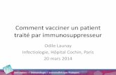 Comment vacciner un patient traité par … · auto-immunes incluant 15 cas de SEP • Etude prospective ... –Vérifier carnet de vaccination et effectuer mises à jour nécessaires