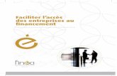 Faciliter l’accès des entreprises au financement - … · Être le partenaire de confiance des PME marocaines. Notre ambition Contribuer au développement économique du Maroc