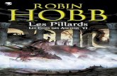 ROBIN HOBB - Life4Booklife4book.hautetfort.com/media/01/01/197514291.pdf · de la mer) et du Soldat chamane ainsi qu’un recueil de nouvelles, L’Héritage ... La voie magique (t.