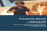 Contes en solo ou avec musicien - diredetoile.comdiredetoile.com/images/spectacles/Affiches-dossiers/2016_Francoise... · Merveilles... SPECTACLES FAMILIAUX ... SPECTACLES À THÈMES