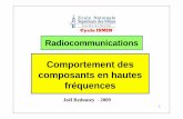 Comportement des composants en hautes fréquencesjredoutey.free.fr/Radiocom/3-Composants en HF.pdf · conducteurs en HF • Fil multibrins isolés (fil de Litz) • Tubes • Traitement