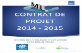 CONTRAT DE PROJET 2014 - 2015 - mcllarocheposay.fr 20142015.pdf · Durant toute l’année scolaire 2013/2014, l’association a accompagné les municipalités du territoire dans
