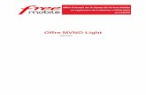 Offre MVNO Lightiliad.fr/documentation/Free_Mobile_Offre_MVNO_Light_12-07-20.pdf · réseau radioélectrique 4G étali et exploité pa Fee Mo ile seont définies dans le ade d’une