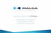 les-secret de malgamalga.ca/documents/les-secrets-de-Malga.pdf · Les secrets de Malga Les objets publicitaires, un véritable levier ... Les détenteurs d’objets personnalisés
