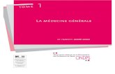 La médecine générale - solidarites-sante.gouv.frsolidarites-sante.gouv.fr/IMG/pdf/Rapport_ONDPS... · initial de la spécialité de médecine générale.Cela confortera sans doute