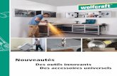Nouveautés - wolfcraft.fr · • platine pour machines : 285 x 500 mm • plateau de travail en MDF et en fonte d'aluminium • dimensions, monté : 940 x 640 x 865 mm • dimensions,