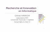 Laboratoire IRIT Université Toulouse 1 Capitole hanachi ...Chihab.Hanachi/Cours/ResearchInnovation/... · Programmation Quantique Naissance de la nano-technologie Explosion d’internet