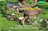 Calendrier du jardinage 2014 - maag-garden.ch · Notre Calendrier du jardin, auquel nous avons ajouté cette année à votre ... Le ravageur La pyrale du buis est un ravageur originaire