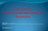 Adresse électronique: ouazzanifr@gmail.com …fpl.ma/images/fpl-2011/le financement de l economie marocaine... · Le financement de l’économie marocaine Introduction Le financement