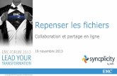 Collaboration et partage en ligne - Dell EMC France · Du coup nos documents restent sur le poste de travail La réalité de la collaboration aujourd’hui
