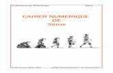 CAHIER NUMERIQUE DE 3ème - technoerichard.free.frtechnoerichard.free.fr/wa_files/CNR1.pdf · Professeurs de Technologie 3ème…. CAHIER NUMERIQUE DE 3ème Année Scolaire 2015 –