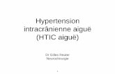 Hypertension intracrânienne aiguë (HTIC aiguë) · • Avant tout, ne pas oublier de prendre en compte les comorbidités, l’âge et l’état général qui conditionnent ... •