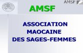 AMSF - who.int · constituées au Maroc et dans les pays amis, Objectifs Promouvoir la recherche dans le domaine professionnel de la sage-femme,