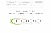 Manuel de description du SME - Agence régionale de l ...€¦ · Environnement se résume à une activité de bureau, avec production de documents de communication, l’organisation
