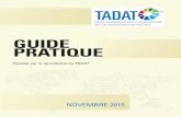 Guide pratique TADAT, version finale pour publication, … · questionnaire ... une perspective commune sur l’état d’une administration fiscale entre toutes ... informations