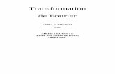 Transformation de Fourier - math.u- .Ecole des Mines de Douai Juillet 2001. LA TRANSFORMATION DE