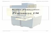 notice .l.ve FCN C+ofort.free.fr/technique/ficheproc/fichiers/notice_FCN Cplus.pdf · Voir le contrat de phase, ... Sélectionner « PIECE» avec ou Exécution du programme complet