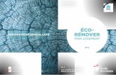 ÉCO- lesclesdelabanque.com RÉNOVER · La facture énergétique ... Appelez Eco Rénov : 0 808 800 700 ... 12 13 L’ADEME publie des mises en garde sur son site . Internet notamment