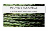 POLITIQUE CULTURELLE - Première Nation Malecite …malecites.ca/fr/wp-content/uploads/2016/12/politique-culturelle... · officielle par le gouvernement du ... au Nouveau-Brunswick