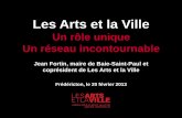 Les Arts et la Ville - Association francophone des ... · La Politique culturelle du Québec est adoptée ... certaines responsabilités du gouvernement provincial ... municipalités