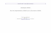 Sénégal 2002 Du 13 Septembre 2002 au 3 Octobre 2002 · Pour mémoire, voici les conclusions du rapport de la mission 2001: ... Mise en place des démarches de demande d’agrément