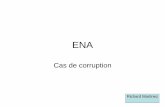 Schémas de corruption - Secretaría de Desarrollo Social · Est puni de deux ans d'emprisonnement et de 30000 euros d'amende ... (groupe de travail, rapporteur, ...), aucune intervention