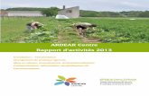 Rapport d'activité 2013 - Agriculture paysanne · l’ARDEAR a par ailleurs élaboré une trame commune pour faire un bilan annuel des départements ... Elle joue également le rôle