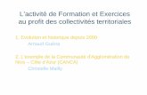 L’activité de Formation et Exercices au profit des ...wwz.cedre.fr/content/download/2832/29728/file/11_Formations_infra... · chantier de nettoyage ... Exercice de gestion de crise